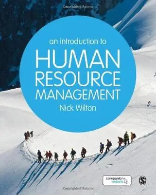 An Introduction To Human Resource Management Wilton Nick Good Condition ISBN • £4.25