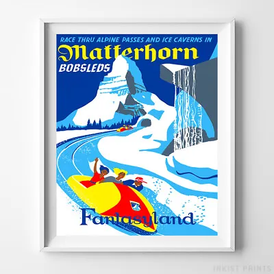 Disneyland Print Matterhorn Bobsleds Disney World Vintage Poster UNFRAMED • $16.95