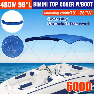4 Bow Bimini Top Boat Roof Cover 73''-78'' Width 4 Bow Blue NO Frame W/Boot • $29.99