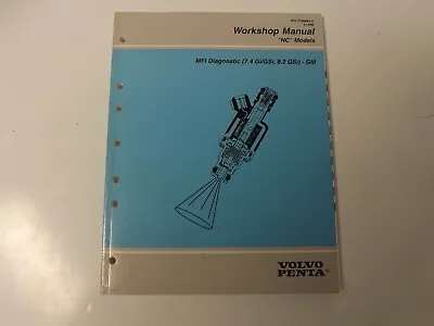 1996 Volvo Penta Factory Workshop Manual 7788884-0 NC Models MFI Diagnostics GM • $13.99