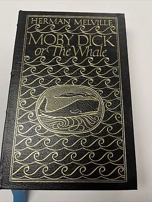 Moby Dick; Or The Whale Herman Melville Easton Press 1977 Leather Bound Gold • $35