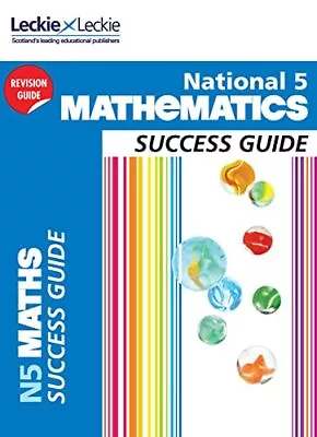 National 5 Mathematics Success Guide By Ken Nisbet (TBC) Book The Cheap Fast • £3.49