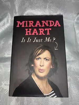 Is It Just Me? By Miranda Hart (Hardcover 2012) • £4.99