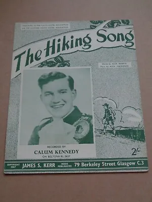 Calum Kennedy - The Hiking Song Sheet Music • £5