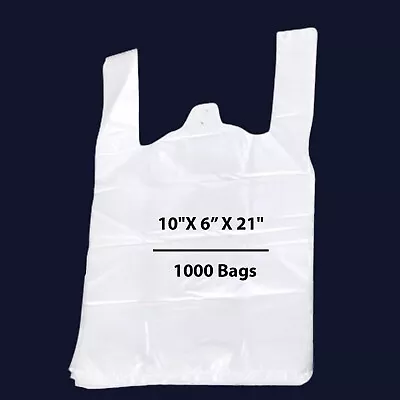 10 X6 X21  1000 Bags T-Shirt Plastic Shopping Bags | Grocery White Plain Bags • $67.99