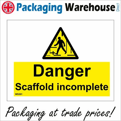 £5.95 • Buy Ws301 Danger Scaffold Incomplete Sign Construction Building Site Warning Hazard