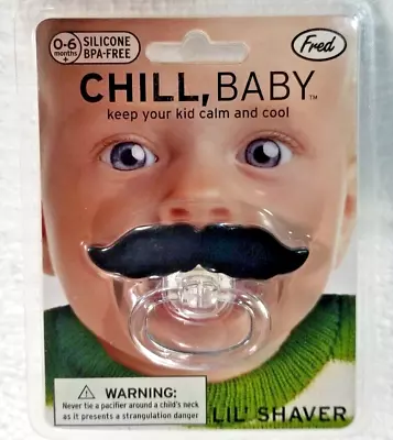 Baby Mustache CHILL Pacifier Keep Bay Calm & Cool BPA & Silicone FREE CUTE FUN • $12.99