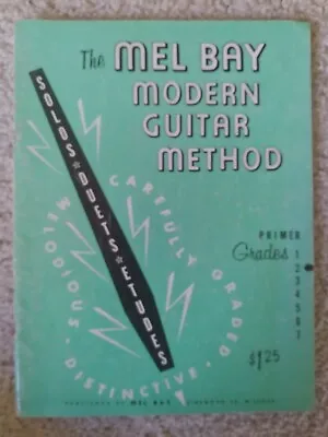 The Mel Bay Modern Guitar Method Solos Duets Etudes Primer Grades 2 1949 (Some • $5.99
