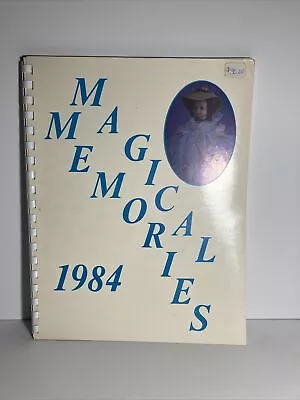 Madame Alexander 1984 “Magical Memories” How To Convention In Illinois • $15