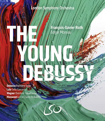 London Symphony Orchestra: The Young Debussy DVD (2019) François-Xavier Roth • £16.38