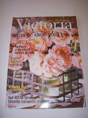 VICTORIA Magazine FEBRUARY 2002 A JANE AUSTEN WEDDING ROMANTIC VALENTINE IDEAS • $14.99