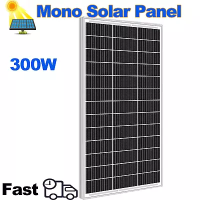 300W Watt Monocrystalline Solar Panel  12V Home RV Car Off Grid  Battery PowerPV • $170.99