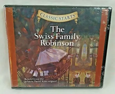 $15.49 • Buy NEW Classic Starts Swiss Family Robinson Audio CD By Johann David Wyss