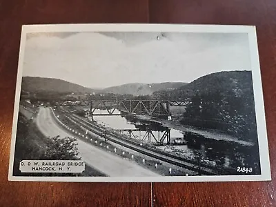 Postcard  NY New York Hancock Delaware County O And W RR Railroad Bridge • $3.49