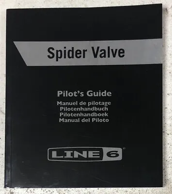 Line 6 ￼Spider Valve Pilots Handbook Instruction Manual • £8