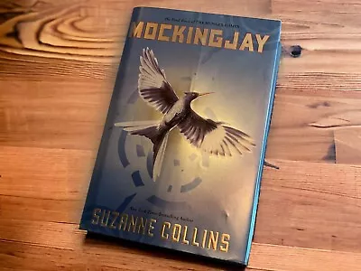 The Hunger Games Ser.: Mockingjay (Hunger Games Book Three) By Suzanne Collins • $75