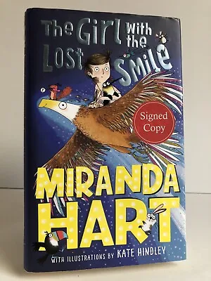 SIGNED  The Girl With The Lost Smile  By Miranda Hart - 1st Edition HB + D/w • £9.95