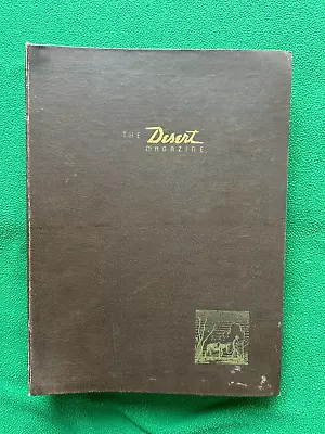 Vintage THE DESERT Magazine Complete Year 1942 12 Issues In Branded Binder • $69.99