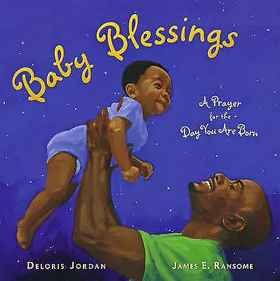 Baby Blessings: A Prayer For The Day You - 1416953620 Hardcover Deloris Jordan • £7.48