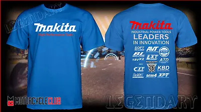 MAKITA TEAM INDUSTRIAL High Performance T-Shirt Cotton USA Size S-5XL • $29.99