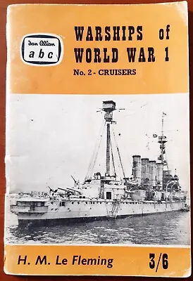Ian Allan ABC Warships Of World War 1 - No. 2 Cruisers (1961) UNMARKED! • £11.49