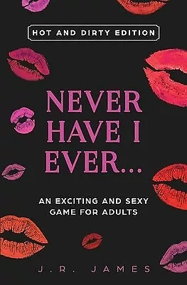 Never Have I Ever An Exciting Sexy Game For Adults Hot An By James J R • $20.99