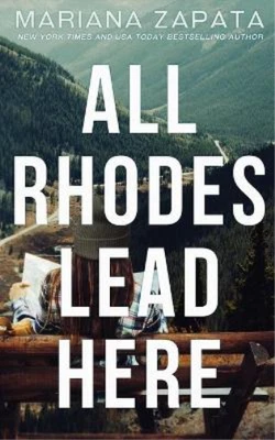 $55.99 • Buy Mariana Zapata All Rhodes Lead Here (Paperback)  (US IMPORT) 