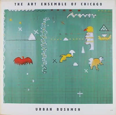 The Art Ensemble Of Chicago – Urban Bushmen 1982 European ECM Jazz Double LP • £35.99