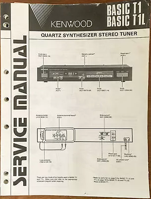 Kenwood Basic T1 T1L Tuner  Service Manual *Original* • $11.97