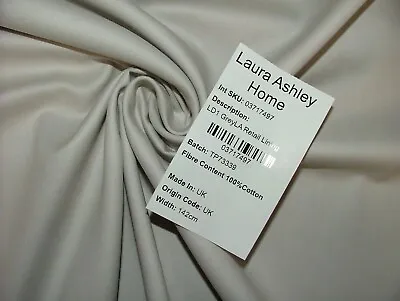 Laura Ashley Grey 100% Cotton Sateen Curtain Lining Fabric BUY ANY AMOUNT • £149.99