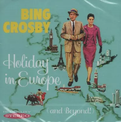 £6.95 • Buy Bing Crosby - Holiday In Europe (and Beyond) - New & Sealed Cd!!