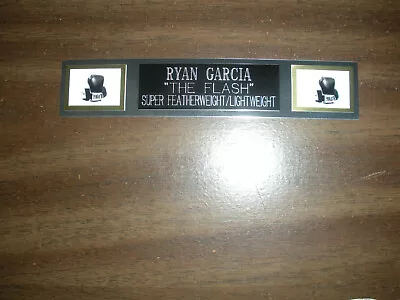 Ryan Garcia (boxing) Nameplate For Signed Gloves/trunks/photo Display • $7.95