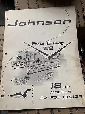 Vintage 1959 Johnson FD-13 FDL-13 18hp Outboard Boat Motor Factory Parts Catalog • $12.95