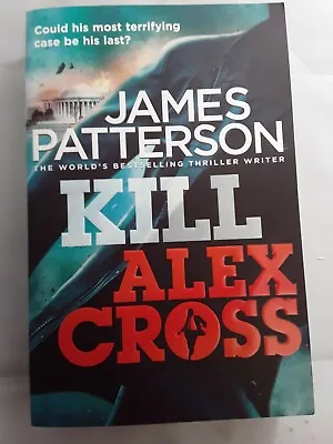 Kill Alex Cross Book • £2