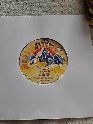 Mankind Dr.who Pinnacle Records Single Vinyl  • £3.99