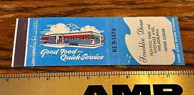 Vintage Philadelphia PA Advertising Matchbook Franklin DINER !! • $8.99