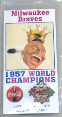 NEW 1957 MILWAUKEE BRAVES WORLD CHAMPIONS PIN 1997 40th ANNIVERSARY YANKEES COKE • $11.99