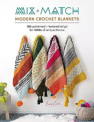 Mix And Match Modern Crochet Blankets - 9781446309858 • £11.87