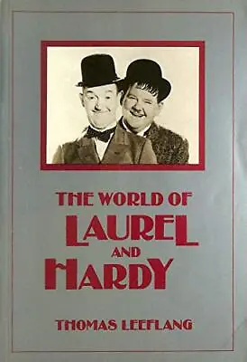 The World Of Laurel And Hardy By Leeflang Thomas Book The Cheap Fast Free Post • £3.59