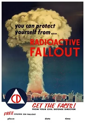  1955 Civil Defense Radioactive Fallout Training Vintage Poster • $19.95