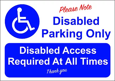 £2.30 • Buy Disabled Parking Only A5/a4/a3 Sticker Or Foamex Sign 