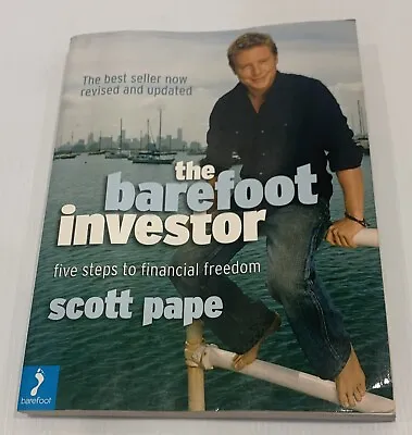 $14.99 • Buy The Barefoot Investor By Scott Pape - Five Steps To Financial Freedom - PB 2007