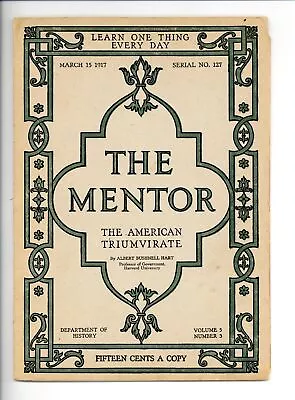 Mentor Magazine #127 VG 1917 • $12.50