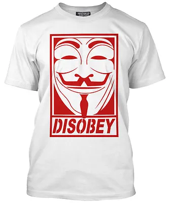 Disobey Anonymous Guy Fawkes Hacking Hackers Fawke Mask Mens White T-Shirt Top • £13.99