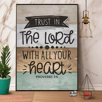 Jesus Follower Trust In The Lord With All Your Heart Vertical Paper Poster No... • $15.50