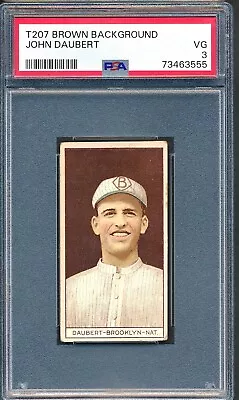 T207 Recruit 240: JOHN DAUBERT Brooklyn Superbas ~ PSA 3 • $147.50