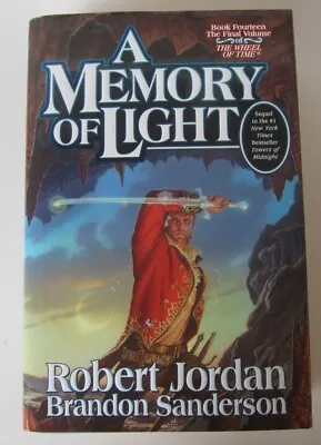 A Memory Of Light The Wheel Of Time 14 Robert Jordan Brandon Sanderson HC 1st • $22.78