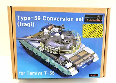1/35 Legend Type-59 Conversion Set (iraqi) For T-55 #lf1221 New Resin Pe Tamiya • $37.99