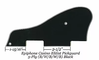 CASINO Elitist 5-Ply Black B/W/B/W/B Pickguard For Epiphone Guitar Project NEW • $44.99