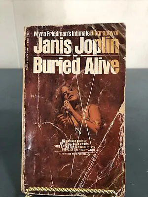 BURIED ALIVE: THE BIOGRAPHY OF JANIS JOPLIN By Myra Friedman Vintage Paperback • $11.99